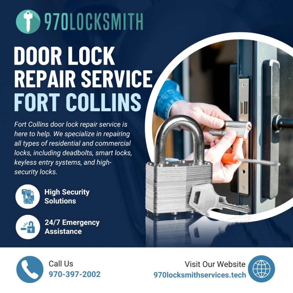 Door Lock Repair Service Fort Collins